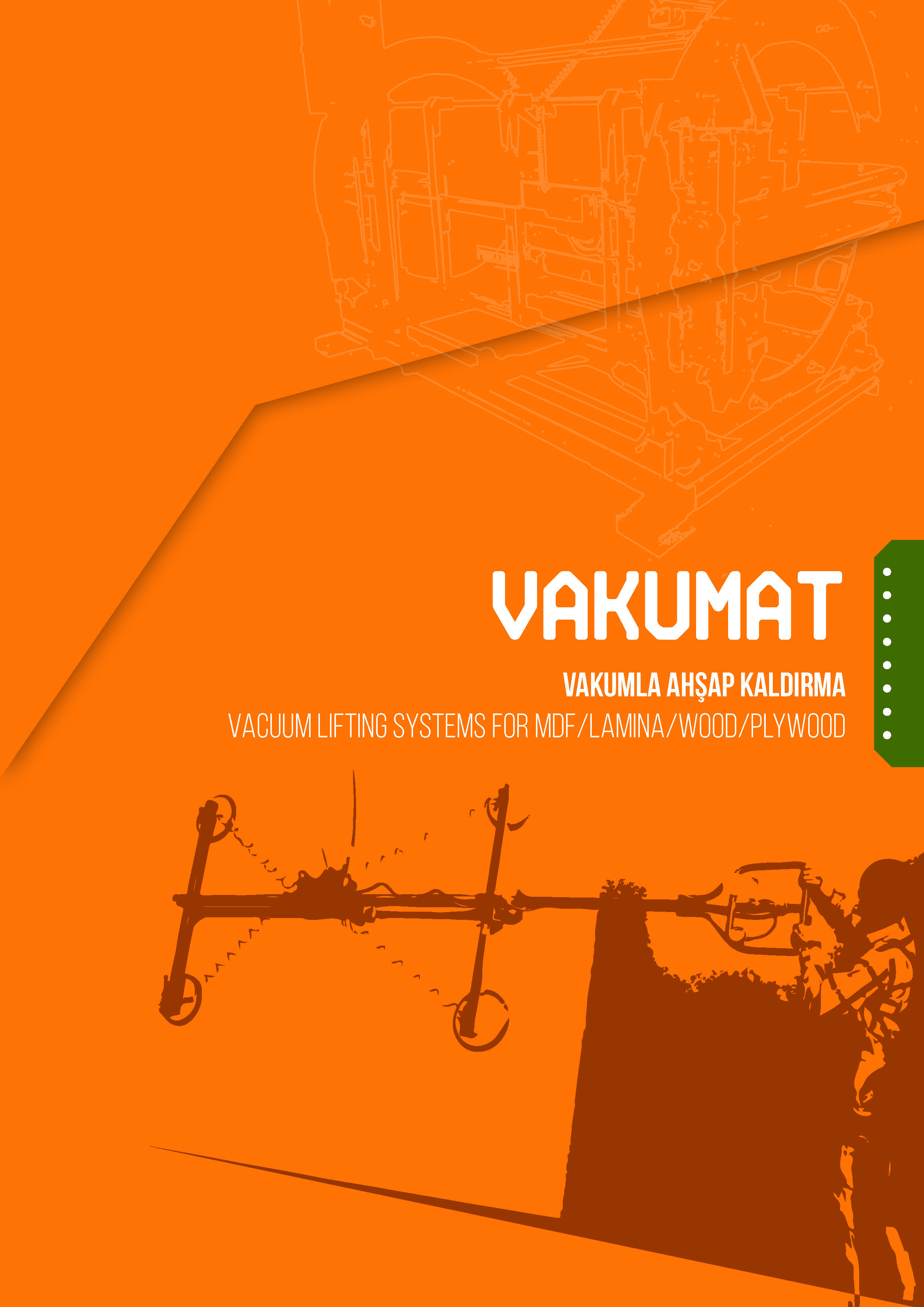 Vakumla Ahşap Taşıma - Wood Lifting